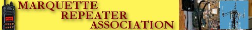 The Marquette Repeater Association WEB Site...